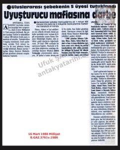 Uyuşturucu Mafyasına Darbe-16 Mart 1986-Milliyet/Blow to the Drug Mafia – 16 March 1986