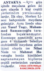 Antakya’da Yaralanma Olayları-2 Ekim 1978-Milliyet/Injury Incidents in Antakya – 2 October 1978 – Milliyet