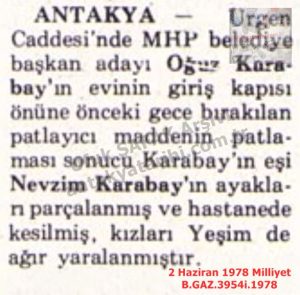 MHP Belediye Başkanı Adayının Evine Saldırı-2 Haziran 1978-Milliyet/Attack on the Home of the MHP Mayoral Candidate – 2 June 1978