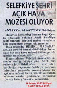 Selefkiye Şehri Açık Hava Müzesi Oluyor-20 Mayıs 1975-Milliyet/The City of Selefkiye Becomes an Open-Air Museum – 20 May 1975