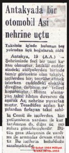 Antakya’da Bir Otomobil Asi Nehrine Uçtu-20 Şubat 1954-Milliyet/A Car Plunged into the Orontes River in Antakya — 20 February 1954