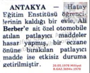 Antakya’da Patlayıcı Maddeler-20 Mayıs 1978-Milliyet/Explosive Materials Found in Antakya — 20 May 1978