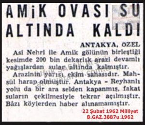 Amik Ovası Sular Altında Kaldı-22 Şubat 1962-Milliyet/The Amik Plain Was Flooded — 22 February 1962