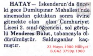 İskenderun’da Lise Öğrencisi Öldürüldü-23 Mayıs 1980-Milliyet/High School Student Killed in İskenderun — 23 May 1980