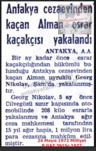 Antakya Hapishanesinden Kaçan Alman Yakalandı-24 Mayıs 1972-Mililyet/German Fugitive Who Escaped from Antakya Prison Captured – 24 May 1972