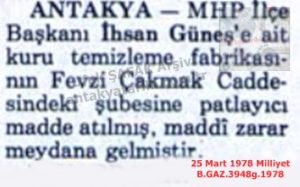 Antakya’da Bombalı Saldırı-25 Mart 1978-Milliyet/Bomb Attack in Antakya – 25 March 1978