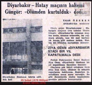 Diyarbakır-Hatay Maçında Olaylar-25 Şubat 1970-Milliyet/Incidents During the Diyarbakır–Hatay Match – 25 February 1970