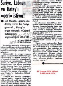 Suriye Lübnan ve Hatay’ı “Geri” İstiyor-28 Temmuz 1976-Milliyet/Syria Wants Lebanon and Hatay “Back” — 28 July 1976