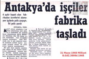 Antakya’da İşçiler Fabrika Taşladı-31 Mayıs 1968-Milliyet/Workers Stoned a Factory in Antakya — 31 May 1968