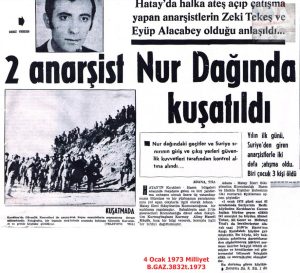 2 Anarşist Nur Dağında Kuşatıldı-4 Ocak 1973-Milliyet/Two Anarchists Surrounded in the Nur Mountains – 4 January 1973