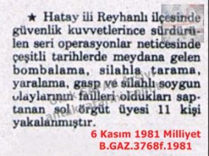 Reyhanlı’da Sol Örgüt Militanları Yakalandı-6 Kasım 1981-Milliyet/Left-Wing Militant Organization Members Captured in Reyhanlı— 6 November 1983
