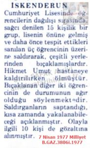 İskenderun’da Lise Öğrencisi Öldürüldü-7 Nisan 1977-Milliyet/High School Student Killed in İskenderun – 7 April 1977