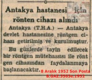 Antakya Hastanesine Röntgen Cihazı Alındı-8 Aralık 1952-Son Posta/X-Ray Machine Purchased for Antakya Hospital – 8 December 1952