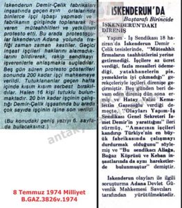 İskenderun Demir-Çelik Fabrikasında Direniş-8 Temmuz 1974-Milliyet/Resistance at the İskenderun Iron and Steel Works — 8 July 1974